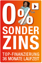 0% Sonderzins zu 36 Monaten Laufzeit 0% Sonderzins zu 36 Monaten Laufzeit