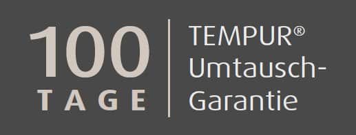 Tempur 100 Tage Umtausch-Garantie